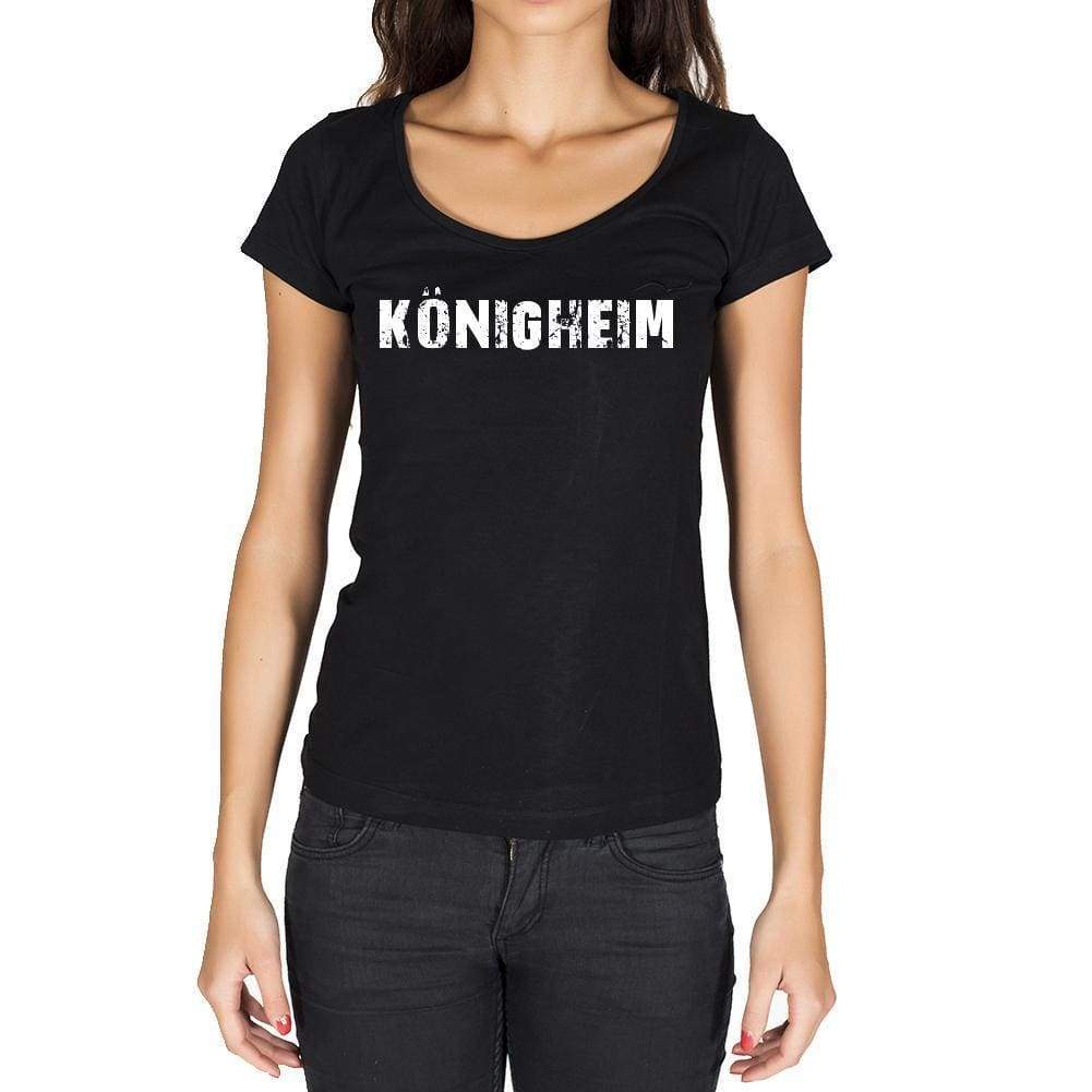 Königheim German Cities Black Womens Short Sleeve Round Neck T-Shirt 00002 - Casual