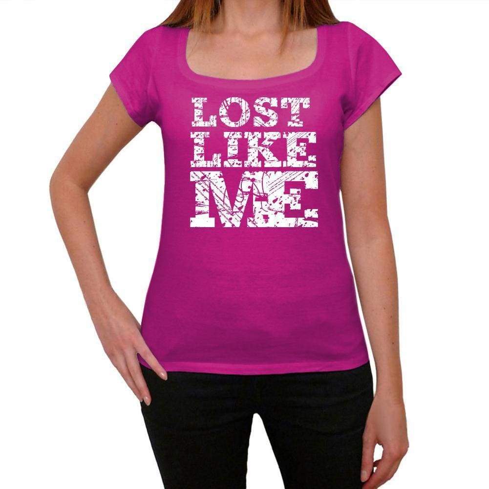 Lost Like Me Pink Womens Short Sleeve Round Neck T-Shirt - Pink / Xs - Casual