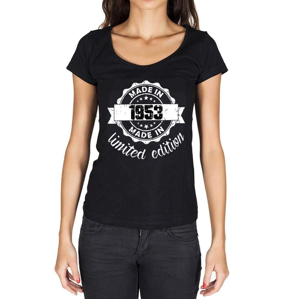 Made In 1953 Limited Edition Womens T-Shirt Black Birthday Gift 00426 - Black / Xs - Casual