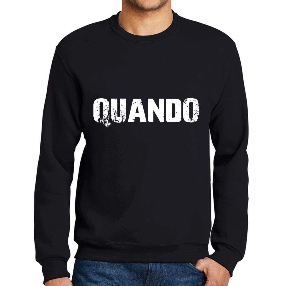 Mens Printed Graphic Sweatshirt Popular Words Quando Deep Black - Deep Black / Small / Cotton - Sweatshirts