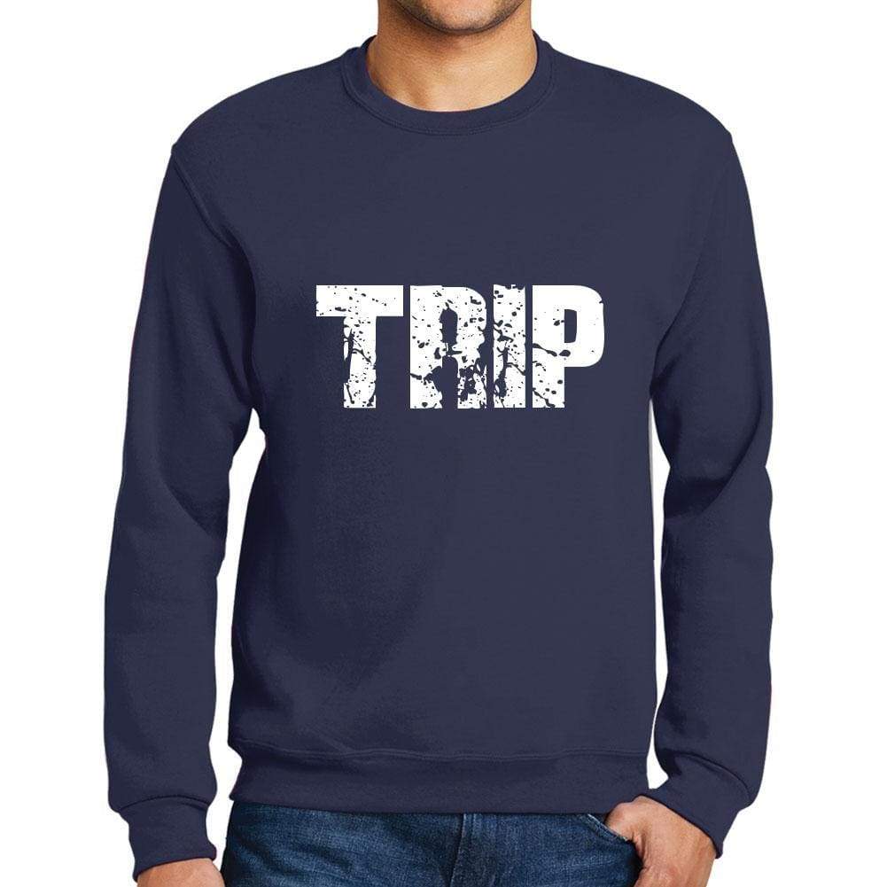 Men’s <span>Printed</span> <span>Graphic</span> Sweatshirt Popular Words TRIP French Navy - ULTRABASIC