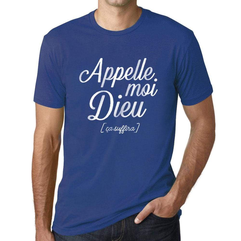 Mens Vintage Tee Shirt Graphic T Shirt Appelle Moi Dieu Royal Blue - Royal Blue / Xs / Cotton - T-Shirt