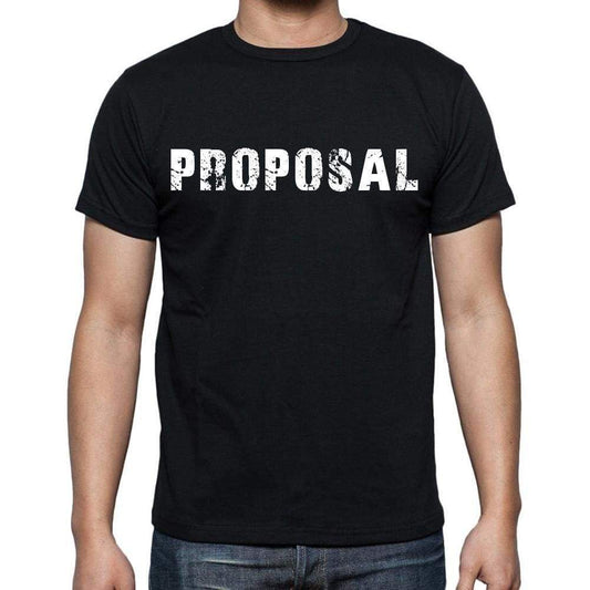 Proposal White Letters Mens Short Sleeve Round Neck T-Shirt 00007