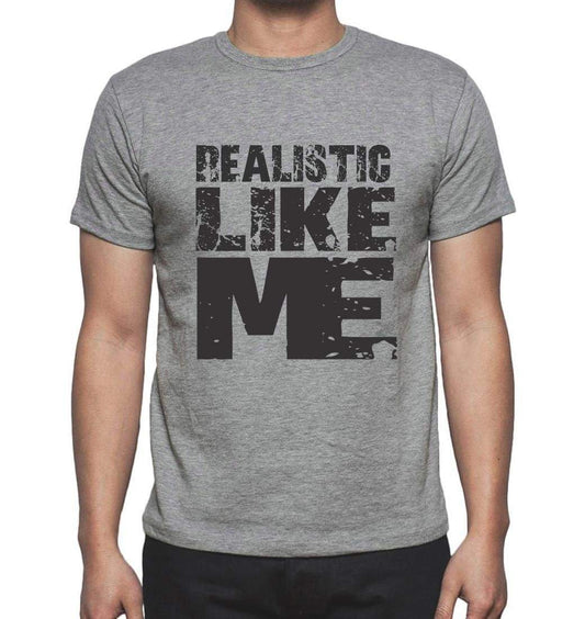 Realistic Like Me Grey Mens Short Sleeve Round Neck T-Shirt - Grey / S - Casual