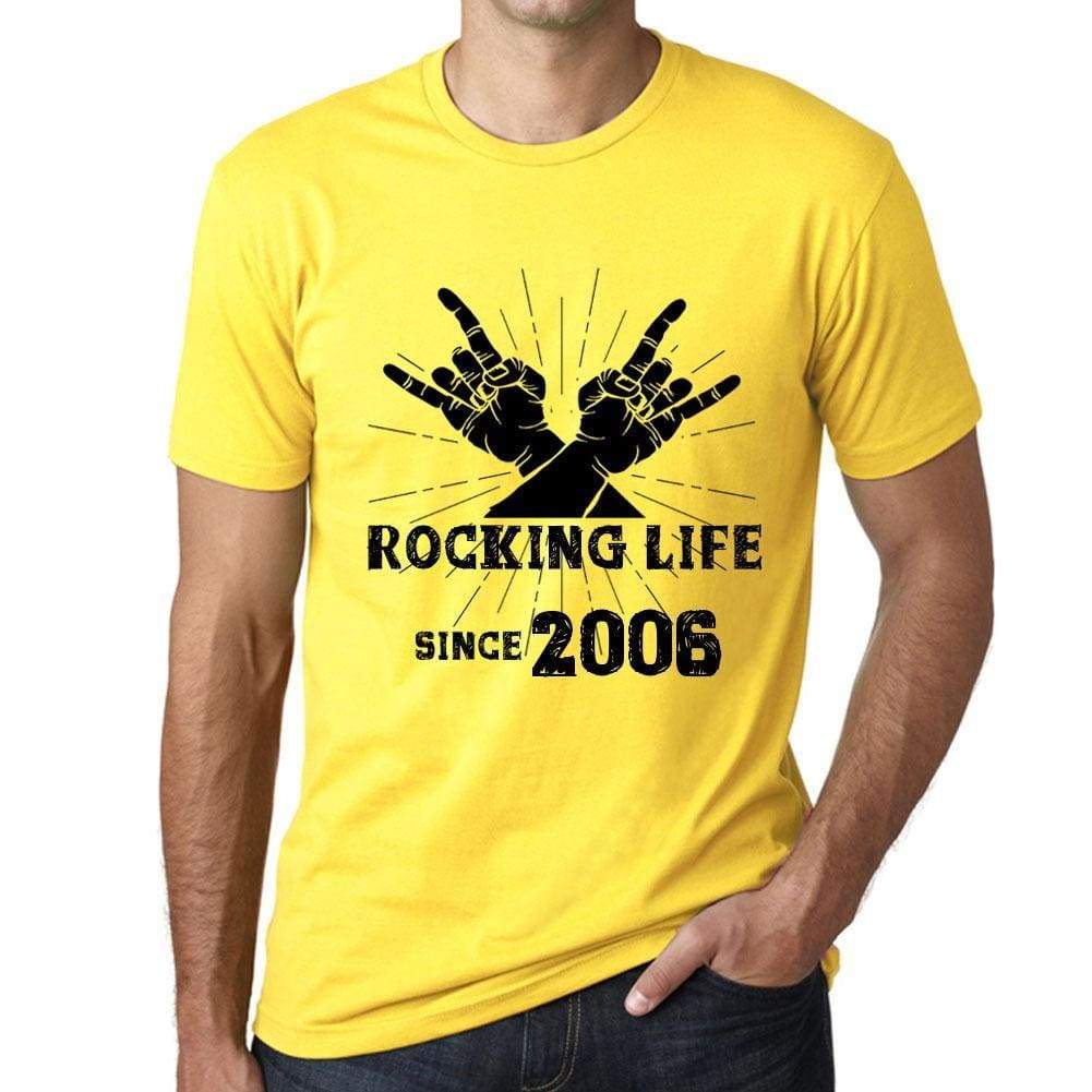 Rocking Life Since 2006 Mens T-Shirt Yellow Birthday Gift 00422 - Yellow / Xs - Casual