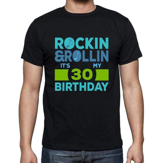 Rockin&rollin 30 Black Mens Short Sleeve Round Neck T-Shirt Gift T-Shirt 00340 - Black / S - Casual