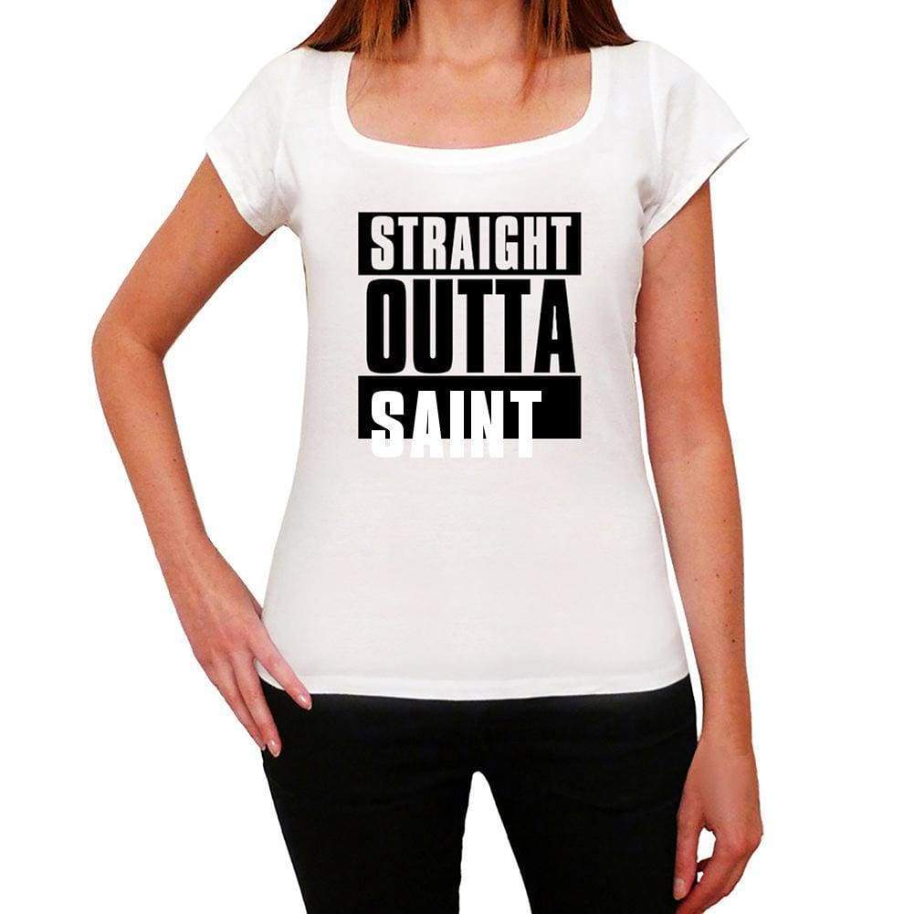 Straight Outta Saint Womens Short Sleeve Round Neck T-Shirt 00026 - White / Xs - Casual