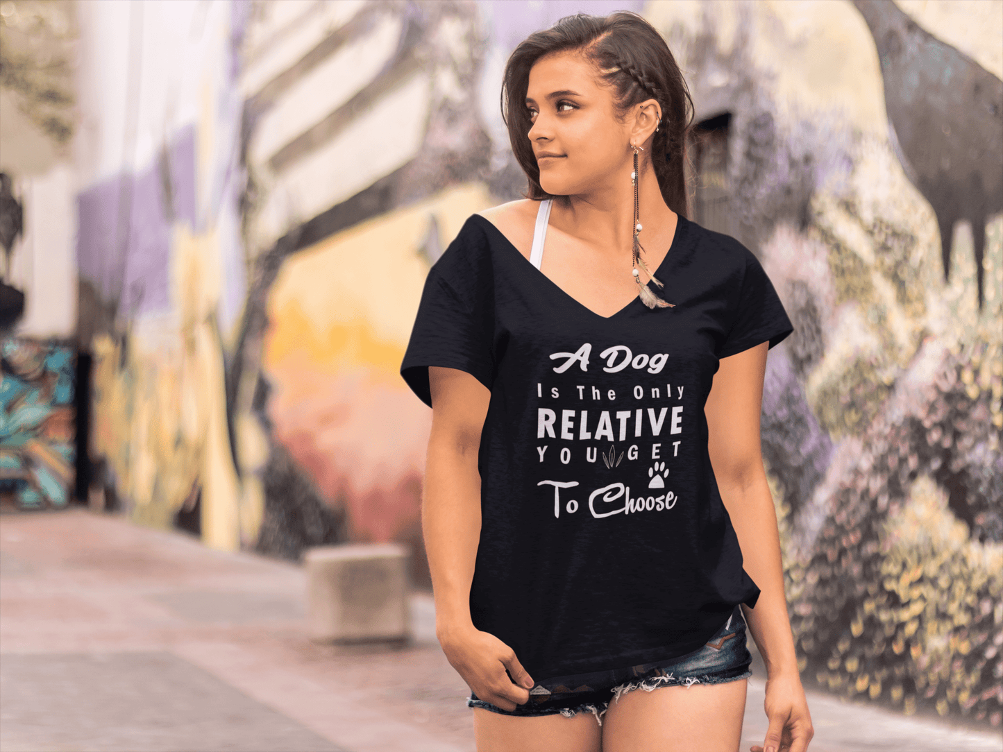 ULTRABASIC Women's T-Shirt A Dog is the Only Relative You Get to Choose - Short Sleeve Tee Shirt Tops