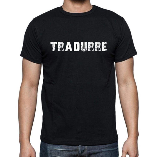 Tradurre Mens Short Sleeve Round Neck T-Shirt 00017 - Casual