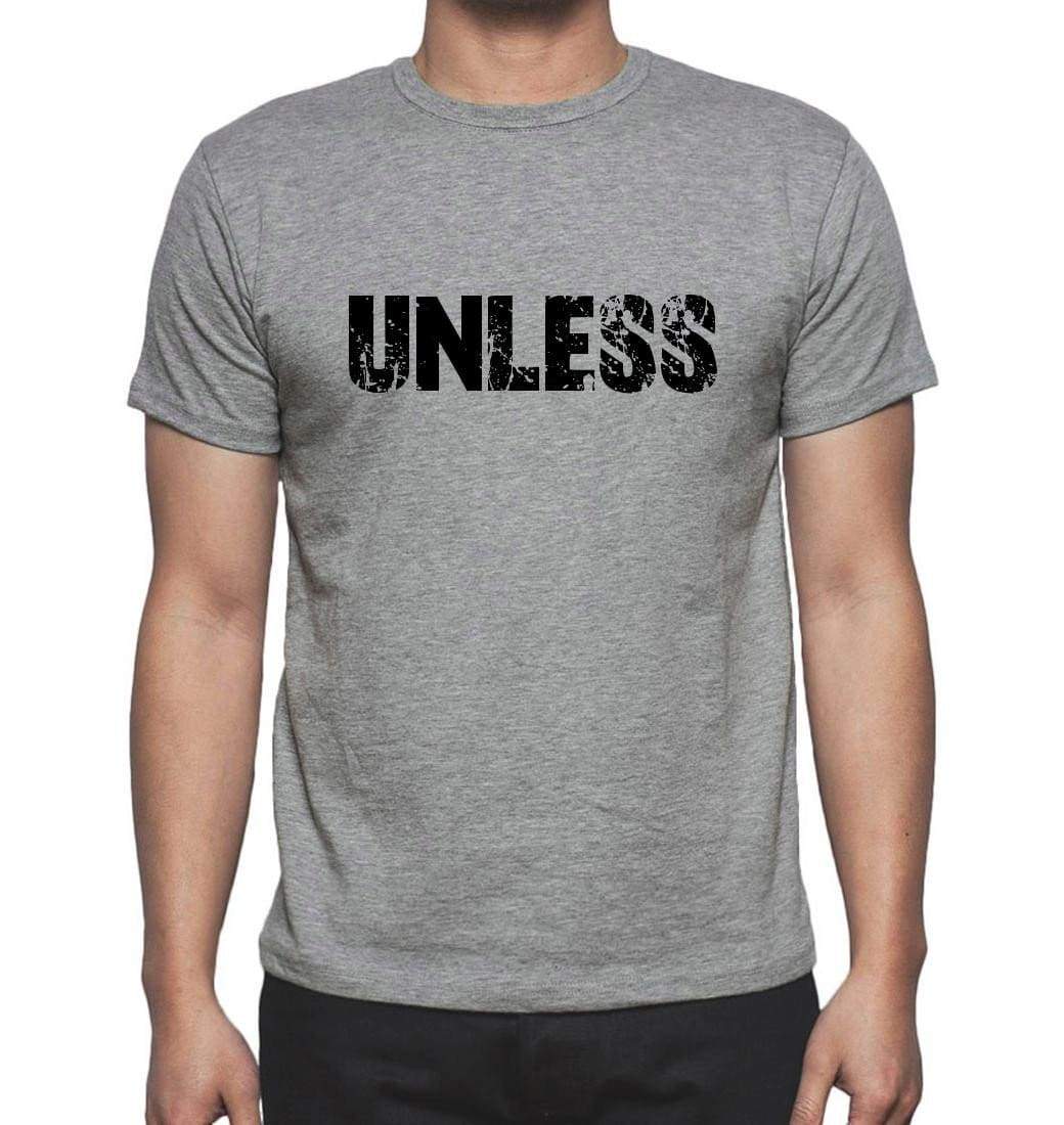 Unless Grey Mens Short Sleeve Round Neck T-Shirt 00018 - Grey / S - Casual