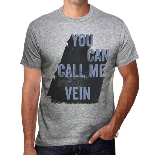 Vein You Can Call Me Vein Mens T Shirt Grey Birthday Gift 00535 - Grey / S - Casual