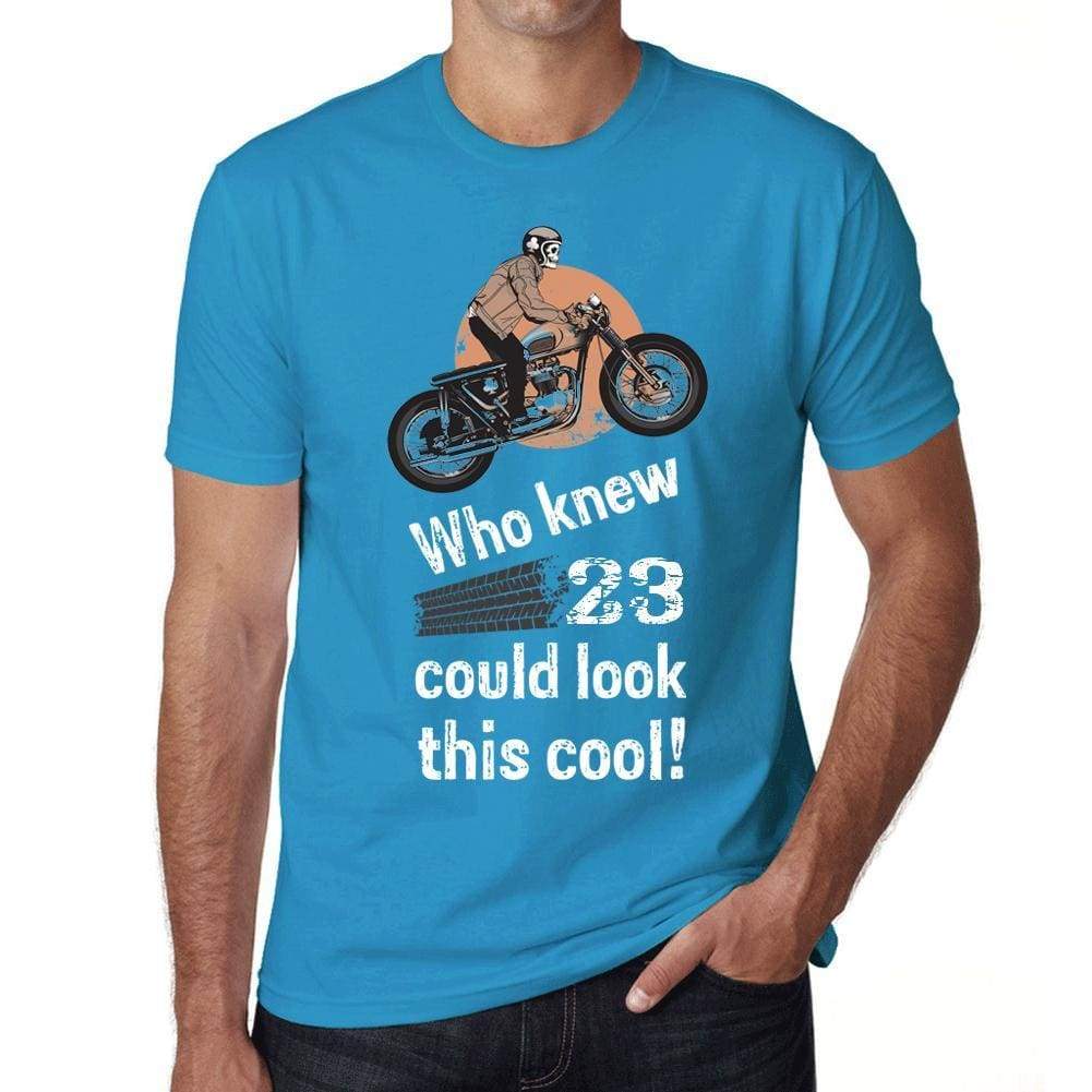 Who Knew 23 Could Look This Cool Mens T-Shirt Blue Birthday Gift 00472 - Blue / Xs - Casual