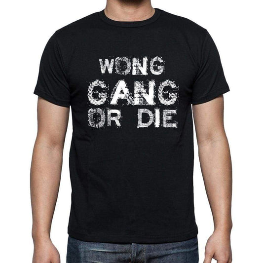 Wong Family Gang Tshirt Mens Tshirt Black Tshirt Gift T-Shirt 00033 - Black / S - Casual